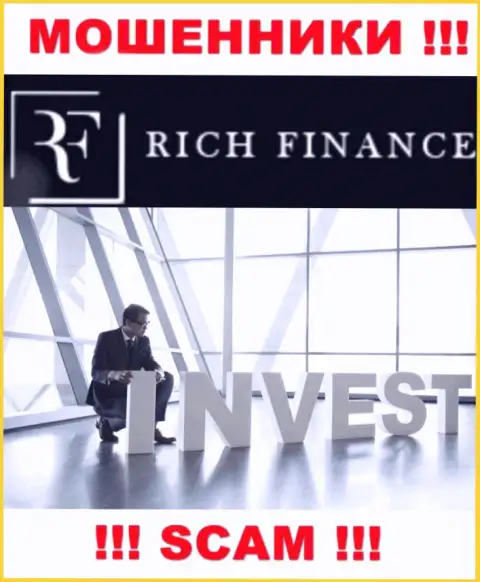 Инвестиции - в указанной области прокручивают делишки коварные мошенники RichFinance