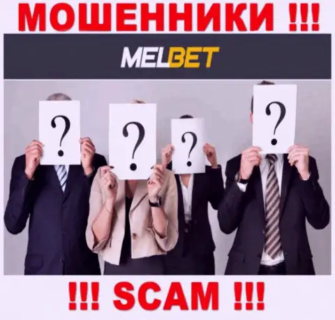 Не сотрудничайте с интернет обманщиками MelBet - нет сведений об их непосредственных руководителях