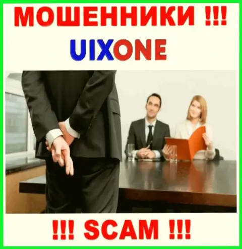 Денежные активы с Вашего личного счета в конторе Uix One будут отжаты, как и комиссионные платежи