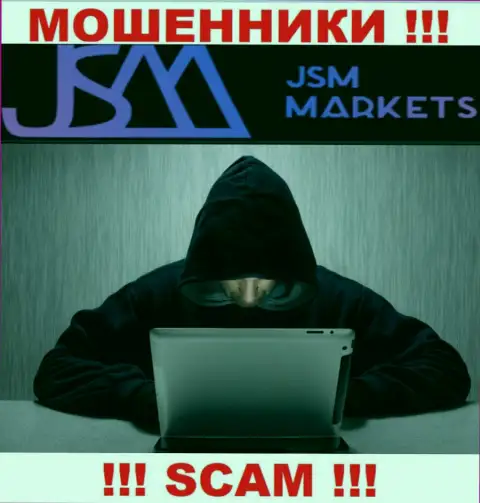 JSM-Markets Com - это internet махинаторы, которые в поиске наивных людей для раскручивания их на финансовые средства