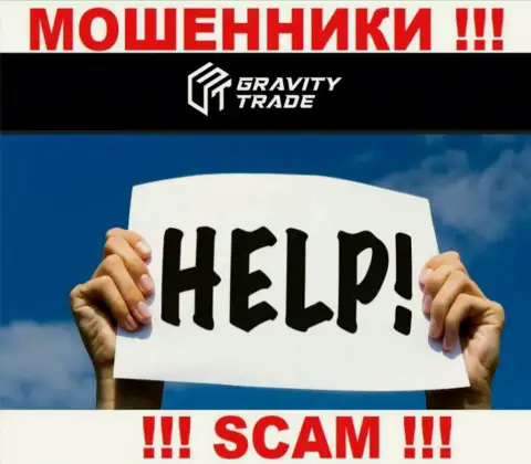 Если Вы стали пострадавшим от деяний internet-кидал Gravity Trade, обращайтесь, постараемся посодействовать и отыскать выход