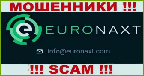На сайте Euro Naxt, в контактных сведениях, предоставлен адрес электронного ящика данных мошенников, не нужно писать, облапошат