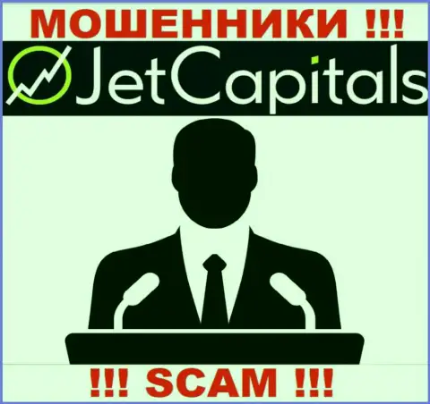 Нет ни малейшей возможности разузнать, кто же является руководителем компании Jet Capitals - это явно лохотронщики
