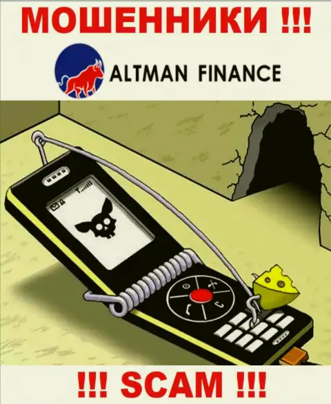 Не ждите, что с брокерской конторой Алтман Финанс сможете приумножить депозиты - вас дурачат !!!