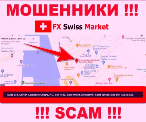 Контора FX Swiss Market указывает на сайте, что находятся они в офшоре, по адресу Suite 305, Griffith Corporate Centre, P.O. Box 1510,Beachmont Kingstown, Saint Vincent and the Grenadines