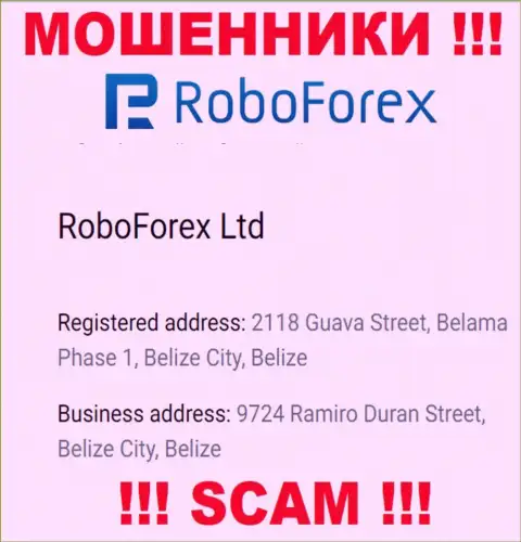 Очень опасно совместно работать, с такими мошенниками, как RoboForex, ведь скрываются они в оффшорной зоне - 2118 Guava Street, Belama Phase 1, Belize City, Belize