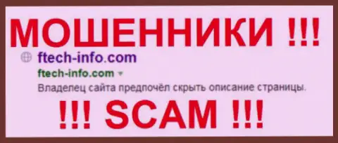 FTech-Info Com - это МАХИНАТОРЫ !!! SCAM !!!